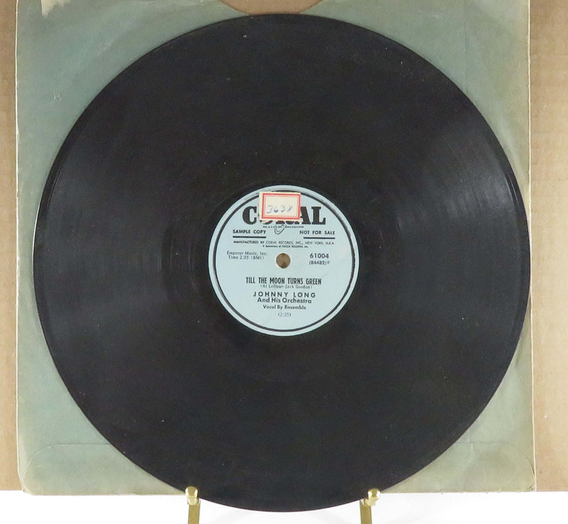 Johnny Long Till The Moon Turns Green/I Wanna Know Coral Records 61004 Sample Copy 78 RPM Record