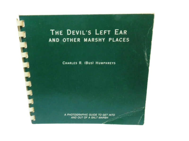 Rare The Devil's Ear and Other Marshy Places Charles Humphreys Signed 1989 1st Edition