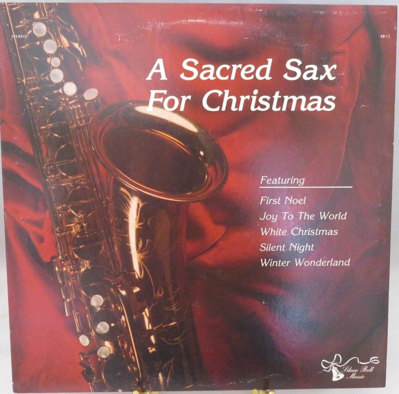 1985 A Sacred Sax for Christmas Donnie Sanders Silver Bell Music SB-12 Vinyl LP product image for Just Stuff I Sell, clear front view, neutral background, original listing photo, optimized descriptive alt text, centered composition