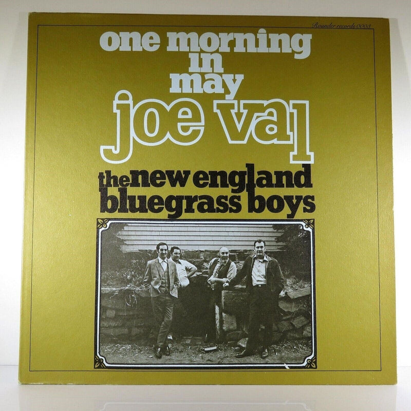 One Morning In May Joe Val The New England Bluegrass Boys Rounder 0003 product image for Just Stuff I Sell, clear front view, neutral background, original listing photo, optimized descriptive alt text, centered composition