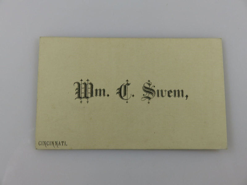 Antique Victorian Calling Card WM. C. Sivem Cincinnati Ohio Circa 1890's product image for Just Stuff I Sell, clear front view, neutral background, original listing photo, optimized descriptive alt text, centered composition variant 5