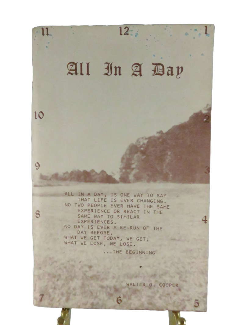 All in a Day: Poetry and Photography by Walter O. Cooper 1981