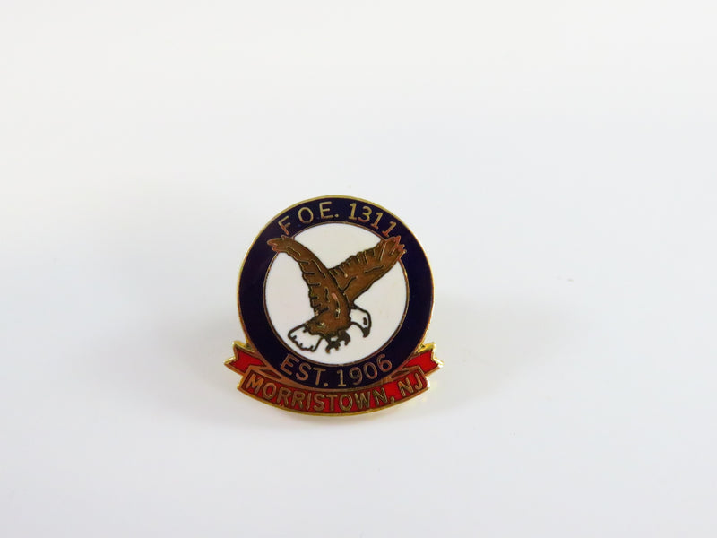 F.O.E. Fraternal Order of Eagles 1311 Est 1906 Morristown NJ Pinback