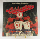 1982 World Champion St. Louis Cardinals KMOX Radio Play by Play — front view