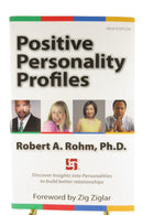 Positive Personality Profiles New Edition Robert A. Rohm Ph.D Personality Insights Press — front view