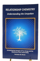 Relationship Chemistry Understanding the Unspoken Rochele HC Hirsch Signed Edition — front view