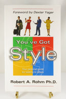 You've Got Style Robert A Rohm Ph.D Personality Insights Paperback — front view