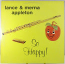 Lance Appleton Merna Appleton So Happy Rite Records 1977 Pressing Catalog 6123 Vinyl Record Album