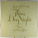 Three Dog Night Joy To The World Their Greatest Hits DSD-50178 1974 US Gatefold LP Vinyl