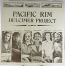 Pacific Rim Dulcimer Project Stereo BC 1314 US LP Folk Dulcimer Ensemble Pack Up Your Liver Parting Glass