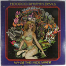Hoodoo Rhythm Devils What The Kids Want BTS 57 Santa Maria Pressing LP Vinyl Album Stereo 1973 US
