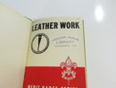 Leather Work Boy Scouts of America 1945 Follett Hardcover Binding Library Copy Rare Tan Green Color Variation used