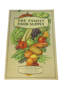 Front cover of The Family Food Supply pamphlet