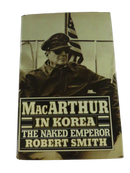 Front cover of MacArthur in Korea: The Naked Emperor
