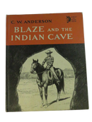 Cover of Blaze and the Indian Cave by C. W. Anderson