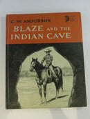C. W. Anderson - Blaze and the Indian Cave - 1964 Book Club Edition Weekly Reader Billy children's literature