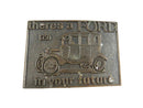 Vintage There’s a $750 Ford Model T in your future Belt Buckle, Hong Kong, 1970s — front view