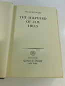 Harold Bell Wright - The Shepherd of the Hills - Mid Century Edition - Grosset & Dunlap Original Jacket cloth cover