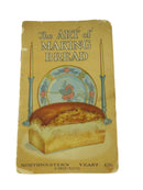 Vintage 1920s "The Art of Making Bread" Cookbook - Northwestern Yeast Co. — front view