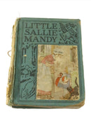 1935 Little Sallie Mandy by Helen R Van Derveer Platt & Monk Co Children's Book — front view