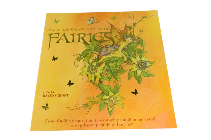 How To Draw and Paint Fairies Linda Ravenscroft Paperback Guidebook