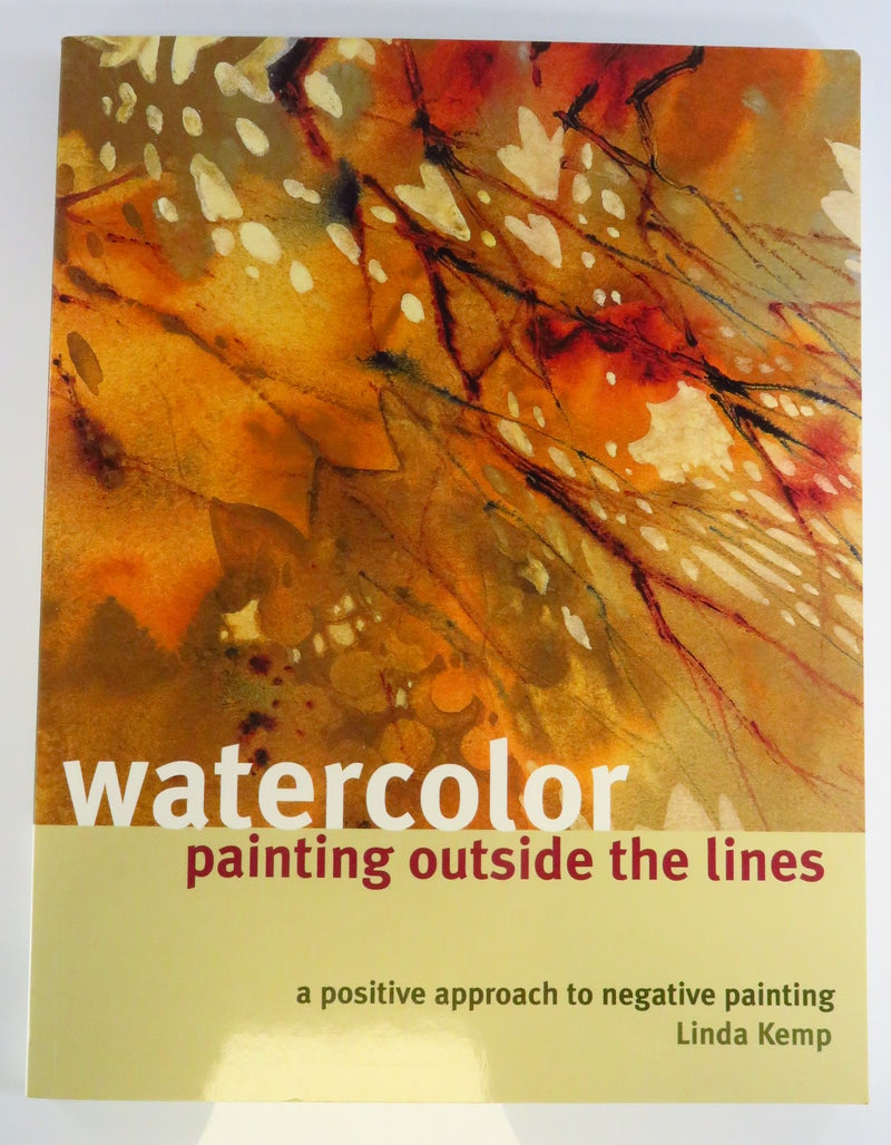 Watercolor Painting Outside The Lines Linda Kemp Paperback