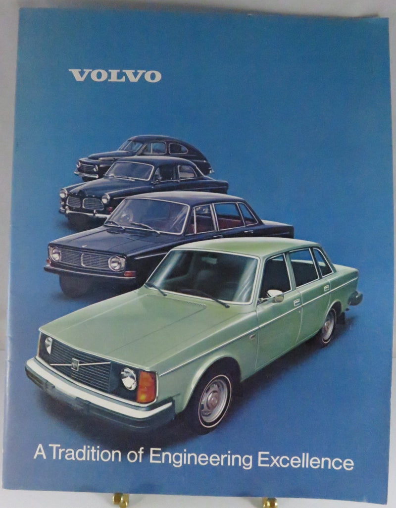 Volvo Tradition of Engineering Excellence 1974 Brochure No. 32-74-007