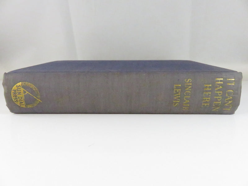 It Can’t Happen Here by Sinclair Lewis (Sun Dial Press, 1935) Vintage Political Fiction