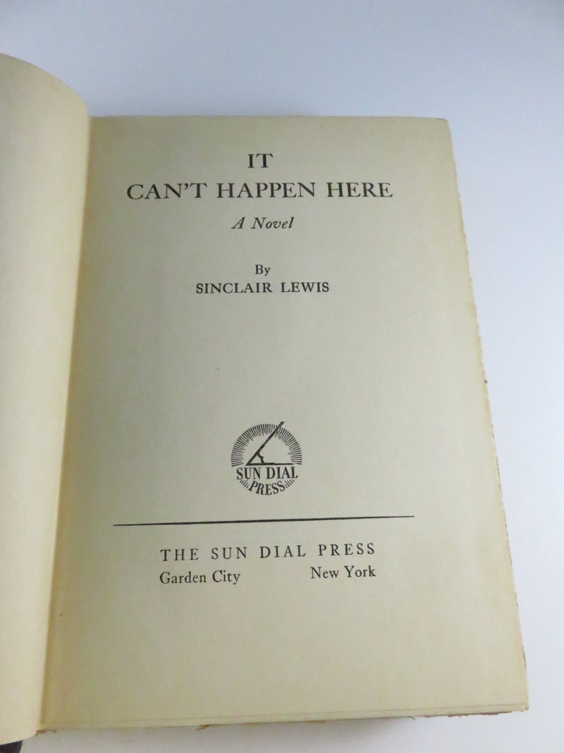 It Can’t Happen Here by Sinclair Lewis (Sun Dial Press, 1935) Vintage Political Fiction