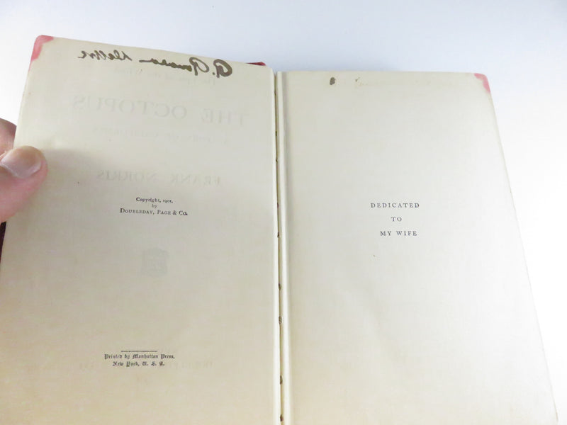 The Octopus A Story of California by Frank Norris 1901 Doubleday First Edition