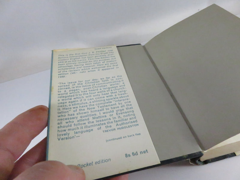 The New Testament in Modern English J. B. Phillips Geoffrey Bles London 1960 Pocket Edition
