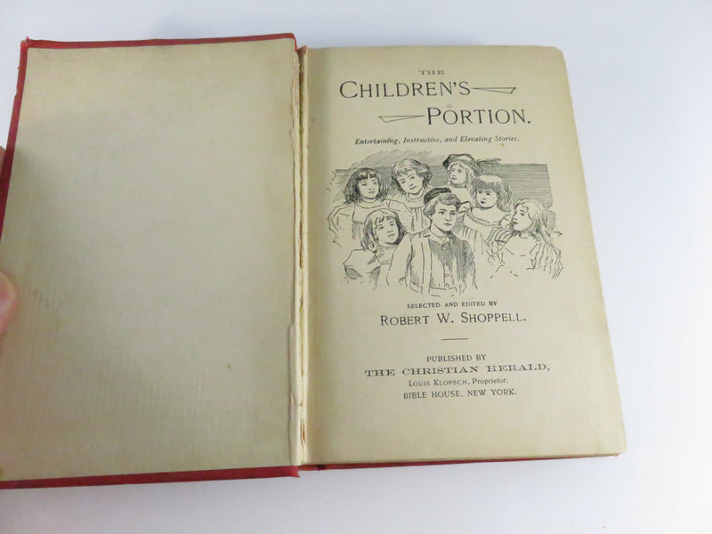 The Children’s Portion Robert W. Shoppell Christian Herald 1895 Victorian Juvenile Anthology