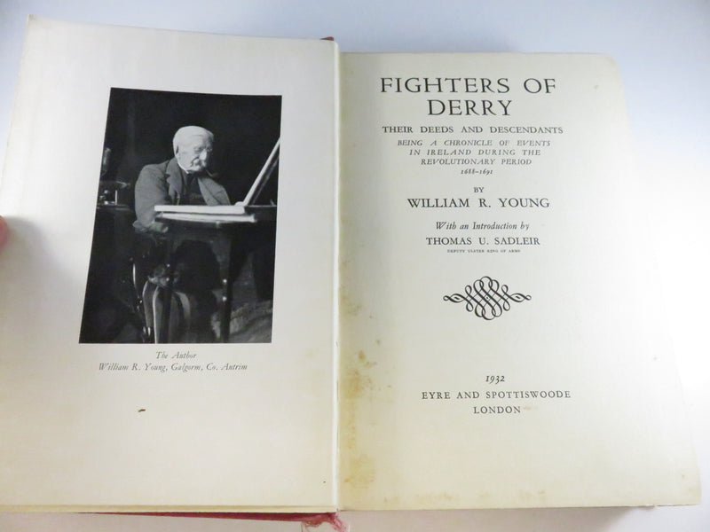Fighters of Derry by William R. Young, 1932 historical chronicle, cloth hardcover, fair condition
