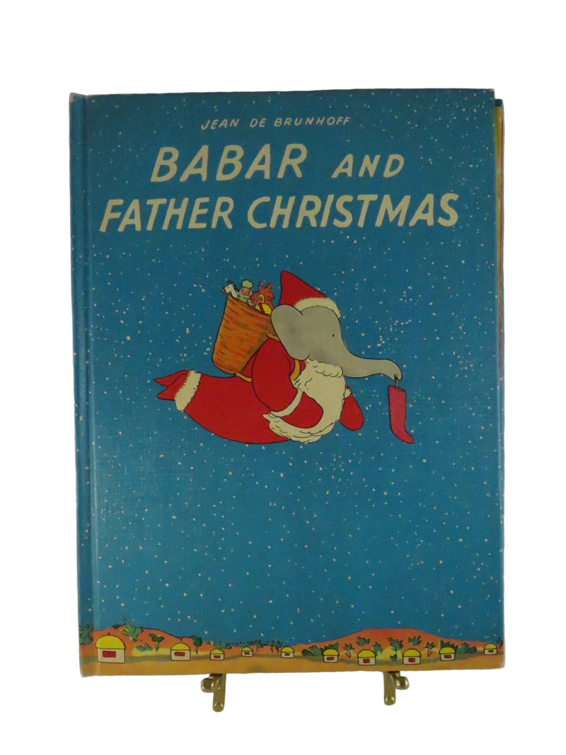 Babar and Father Christmas by Jean de Brunhoff 1940 Random House Vintage Children’s Book