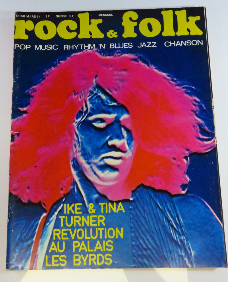 Rock & Folk Magazine March 1971 No 50 Ike & Tina Turn Revolution