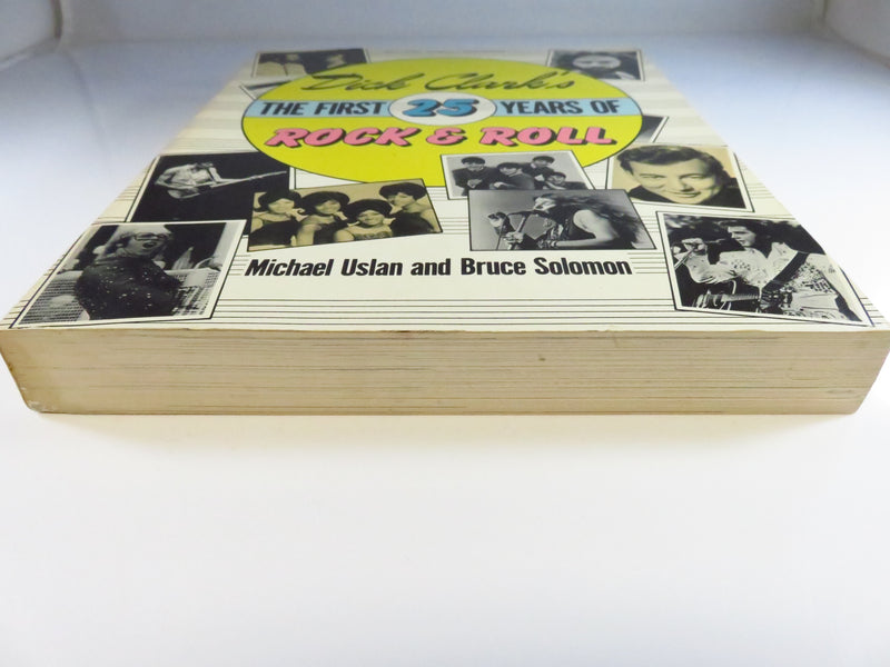 Dick Clark's The First 25 Years of Rock & Roll 1st Edition Uslan & Solomon