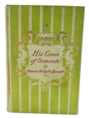 Front cover of His Grace of Osmonde by Frances Hodgson Burnett, green and cream striped cloth with gilt deer and crown design