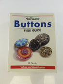 Front cover of Warman's Buttons Field Guide by Jill Gorski, subtitled Values and Identification.