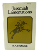 Front dust jacket of Jeremiah Lamentations by H. A. Ironside, showing a mounted archer illustration and visible spotting near the top edge.