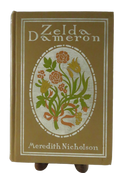 Front cover of Zelda Dameron by Meredith Nicholson, a brown decorative hardcover with floral panel and white lettering.