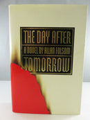Front of the dust jacket for The Day After Tomorrow, a novel by Allan Folsom, in cream, black, gold, and red.