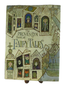 Front dust jacket of The Provensen Book of Fairy Tales, illustrated with a whimsical village of fairy-tale figures.