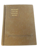 Front cover of Lays of Ancient Rome in worn brown cloth, with a framed gilt title label.