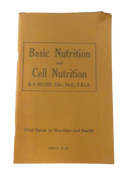 Front cover of Basic Nutrition and Cell Nutrition by R. F. Milton, with Vital Guide to Nutrition and Health and $1.25 price.