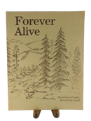 Front cover of Forever Alive: Mountain People, Mountain Land, with brown line-art mountains and evergreen trees on a tan background.