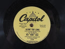 Nat King Cole Alone Too Long/ It Happens to be Me Capitol Records Sample Copy 78 RPM Record