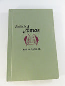 Studies in Amos by Kyle M. Yates, Jr. Hardcover Biblical Studies Book with Scroll Cover Illustration and Old Testament Prophet Study