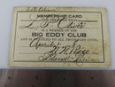 1928 Big Eddy Club N.N. Rice, Bland Rice, Lloyd P Oliver Membership Card
