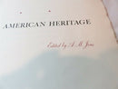 Rare First Edition Our American Heritage A.M. Jens 186 of 1000 Circa 1940