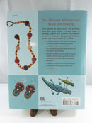 Title page for The Illustrated Bead Bible: Terms, Tips & Techniques by Theresa Flores Geary, Ph.D.; photographs by Debra Whalen.